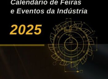 Calendário de Feiras e Eventos da Indústria 2025