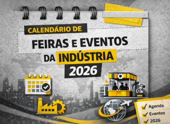 FEIMEC 2026 e as Principais Feiras Industriais do Brasil